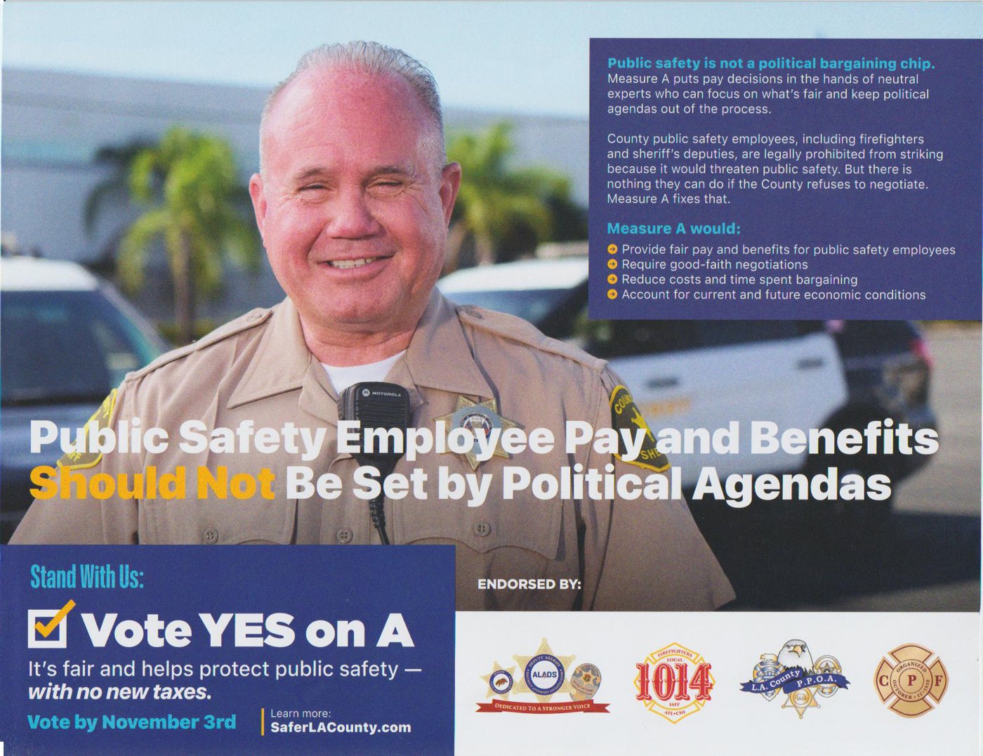 Front of the Yes on Measure A mailer: a smiling sheriff's deputy, the words Public Safety Employee Pay and Benefits Should Not Be Set by Political Agendas, and Vote Yes on A.